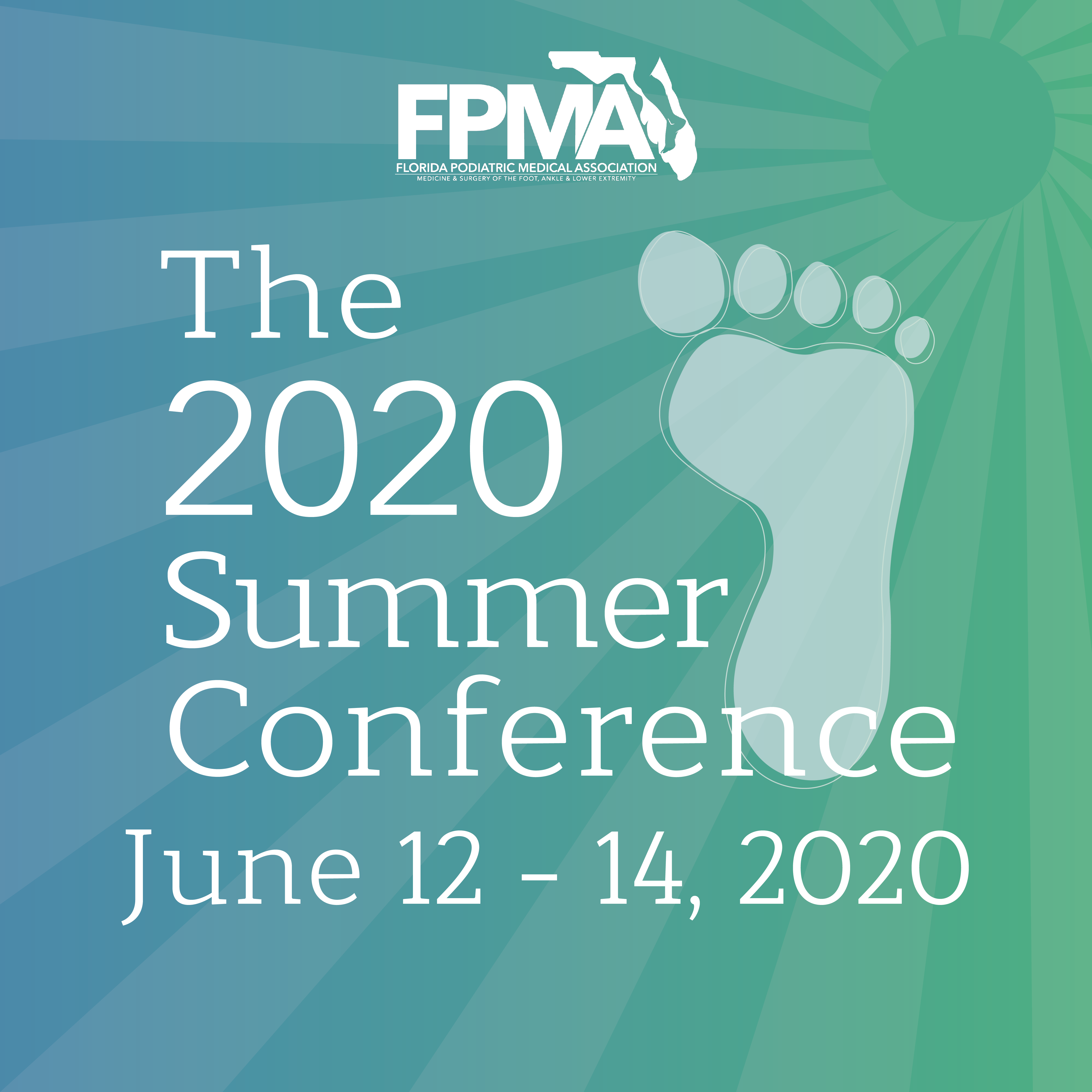 FPMA 2020 Summer Conference Florida Podiatric Medical Association